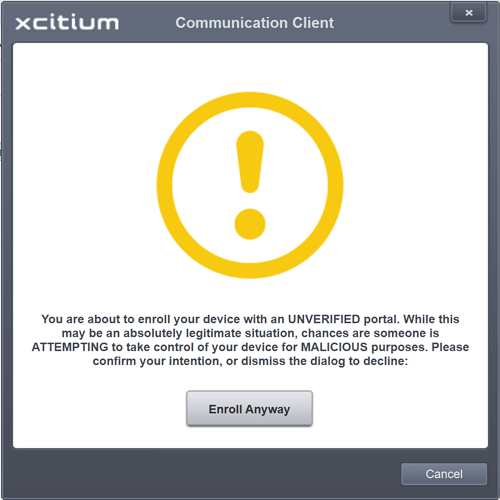 Xcitium - Enroll Anyway